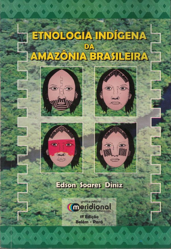 Etnologia Indígena da Amazônia Brasileira  -  800 DIN